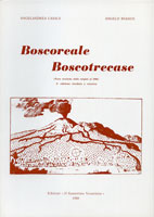 BOSCOREALE BOSCOTRECASE (Note storiche dalle origini al 1906) - 2a edizione riveduta e corretta 